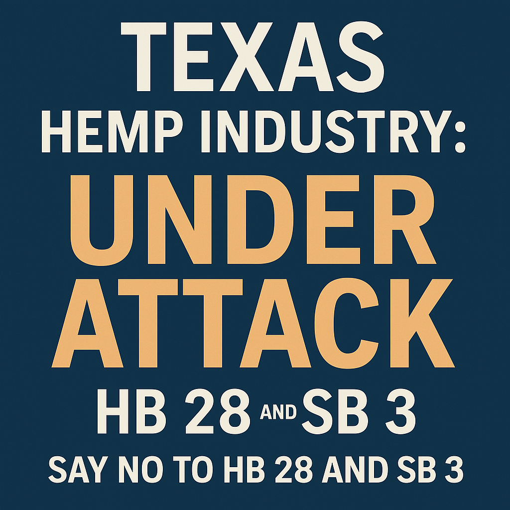 Don’t Mess with Texas (Hemp): The Big Booze Grab, Beverage Bros, and the Bills That Could Ruin Everything